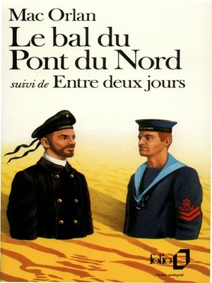 cover image of Le Bal du Pont du Nord / Entre deux jours